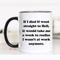 Mugsby - If I Died Work Coffee Mug, Funny Work Mug