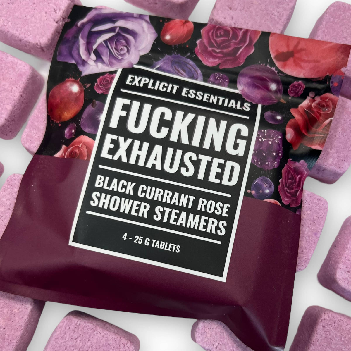 Explicit Essentials - Fucking Exhausted Shower Steamers