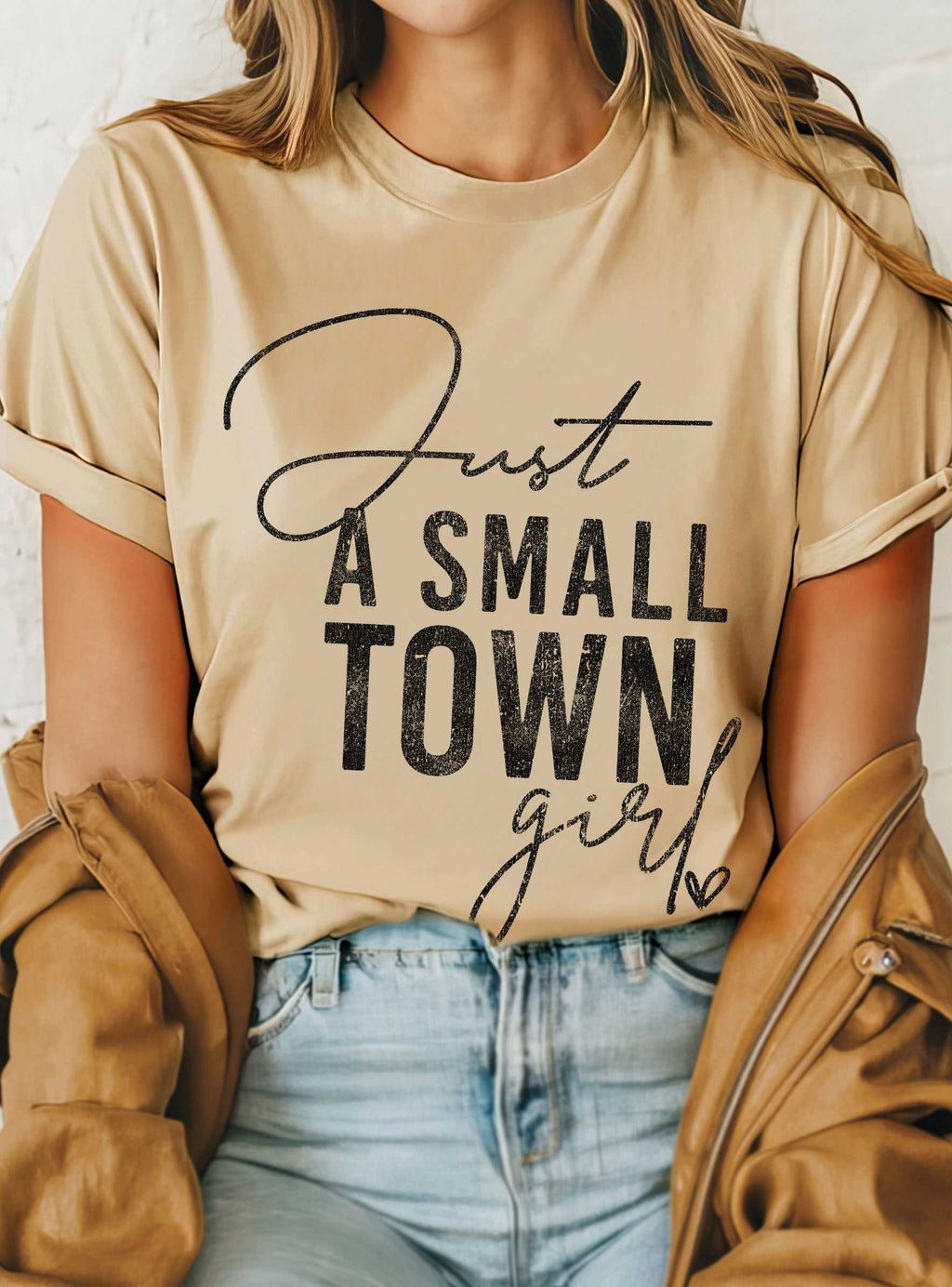 Rustee Clothing - JUST A SMALL TOWN GIRL GRAPHIC TSHIRTS